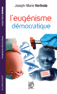L'EUGENISME DEMOCRATIQUE Joseph-Marie VERLINDE