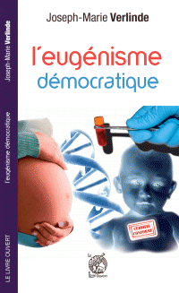 L'EUGENISME DEMOCRATIQUE  Joseph-Marie VERLINDE