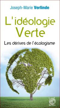 L'idéologie verte