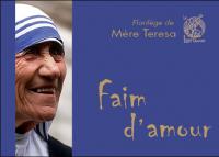 MÈRE TERESA faim d'amour