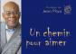 JEAN PLIYA un chemin pour aimer