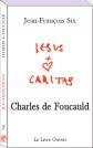  JESUS CARITAS Charles de Foucauld
