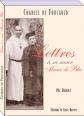 LETTRES A SA SOEUR MARIE DE BLIC Charles de Foucauld